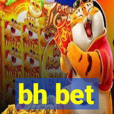 bh bet